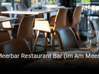 Jetzt bei Meerbar Restaurant Bar (im Am Meer) einen Tisch reservieren