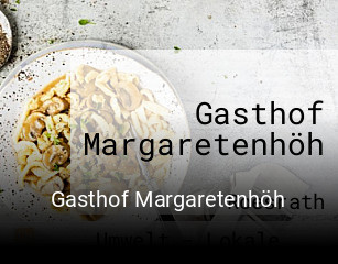 Gasthof Margaretenhöh online reservieren
