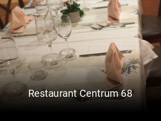 Restaurant Centrum 68 tisch buchen