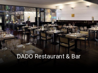 Jetzt bei DADO Restaurant & Bar einen Tisch reservieren