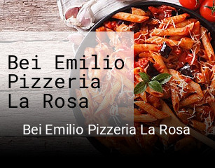 Jetzt bei Bei Emilio Pizzeria La Rosa einen Tisch reservieren