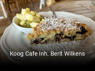 Koog Cafe Inh. Berit Wilkens tisch reservieren