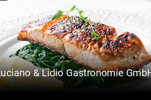 Luciano & Lidio Gastronomie GmbH tisch reservieren
