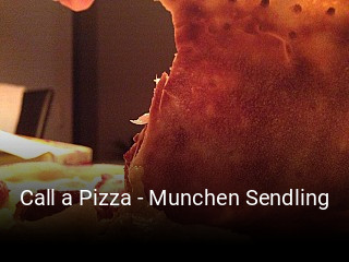 Jetzt bei Call a Pizza - Munchen Sendling einen Tisch reservieren