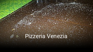 Jetzt bei Pizzeria Venezia einen Tisch reservieren