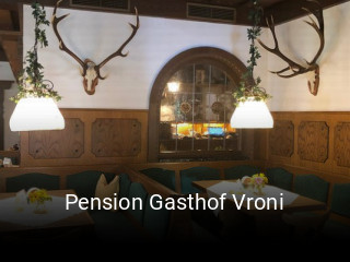 Jetzt bei Pension Gasthof Vroni einen Tisch reservieren