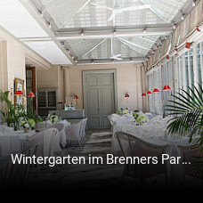 Jetzt bei Wintergarten im Brenners Park einen Tisch reservieren