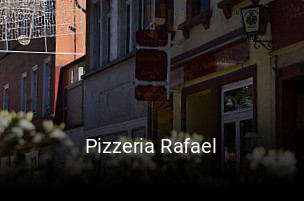 Jetzt bei Pizzeria Rafael einen Tisch reservieren