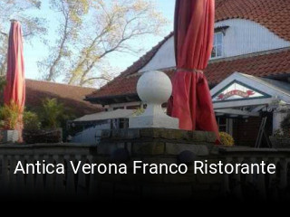 Jetzt bei Antica Verona Franco Ristorante einen Tisch reservieren