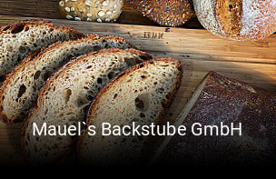 Mauel`s Backstube GmbH tisch reservieren