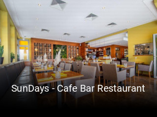 Jetzt bei SunDays - Cafe Bar Restaurant einen Tisch reservieren