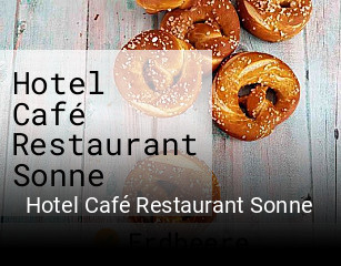 Hotel Café Restaurant Sonne tisch reservieren