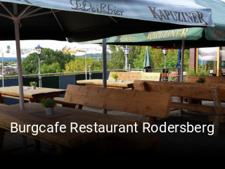 Jetzt bei Burgcafe Restaurant Rodersberg einen Tisch reservieren