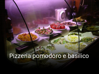 Pizzeria pomodoro e basilico tisch reservieren