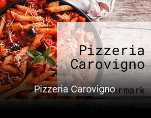 Jetzt bei Pizzeria Carovigno einen Tisch reservieren