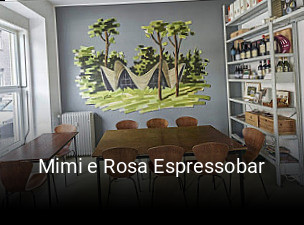 Jetzt bei Mimi e Rosa Espressobar einen Tisch reservieren