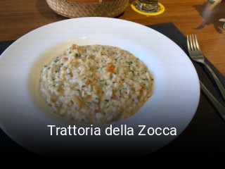 Jetzt bei Trattoria della Zocca einen Tisch reservieren