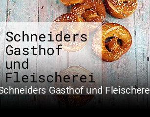 Schneiders Gasthof und Fleischerei online reservieren