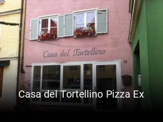 Jetzt bei Casa del Tortellino Pizza Ex einen Tisch reservieren