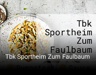Jetzt bei Tbk Sportheim Zum Faulbaum einen Tisch reservieren
