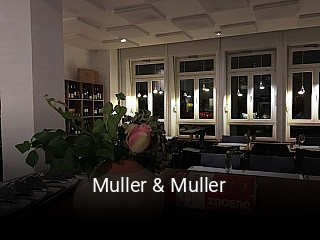 Jetzt bei Muller & Muller einen Tisch reservieren