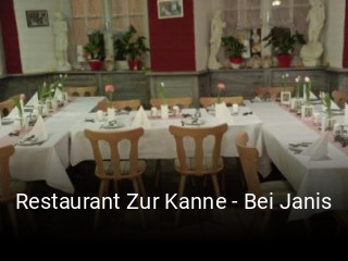 Restaurant Zur Kanne - Bei Janis online reservieren