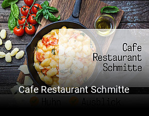 Jetzt bei Cafe Restaurant Schmitte einen Tisch reservieren