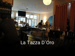Jetzt bei La Tazza D`Oro einen Tisch reservieren