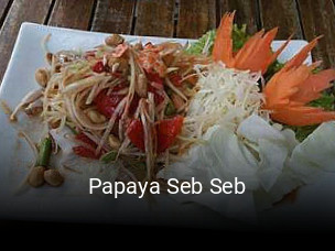 Jetzt bei Papaya Seb Seb einen Tisch reservieren