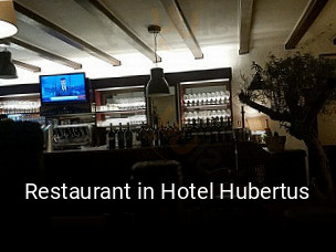 Jetzt bei Restaurant in Hotel Hubertus einen Tisch reservieren