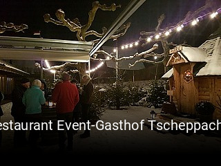 Jetzt bei Restaurant Event-Gasthof Tscheppach's einen Tisch reservieren