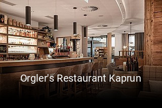 Jetzt bei Orgler's Restaurant Kaprun einen Tisch reservieren