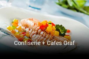 Jetzt bei Confiserie + Cafes Graf einen Tisch reservieren