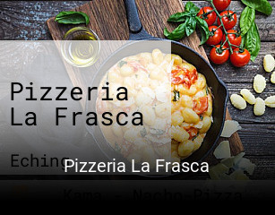 Jetzt bei Pizzeria La Frasca einen Tisch reservieren