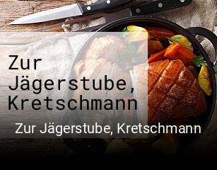 Zur Jägerstube, Kretschmann online reservieren