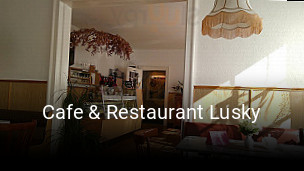 Cafe & Restaurant Lusky tisch reservieren