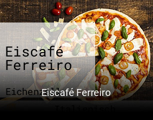 Eiscafé Ferreiro online reservieren