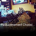 Passionnement Chocolat tisch reservieren