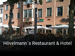 Jetzt bei Hövelmann`s Restaurant & Hotel einen Tisch reservieren