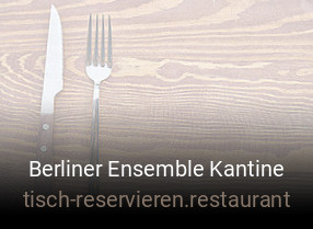 Berliner Ensemble Kantine reservieren