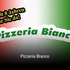 Jetzt bei Pizzeria Bianco einen Tisch reservieren