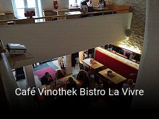 Café Vinothek Bistro La Vivre online reservieren