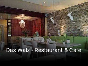 Das Walz - Restaurant & Cafe tisch buchen