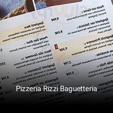 Pizzeria Rizzi Baguetteria online reservieren