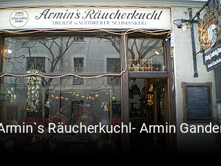 Jetzt bei Armin`s Räucherkuchl- Armin Gander einen Tisch reservieren