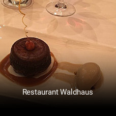 Restaurant Waldhaus tisch buchen