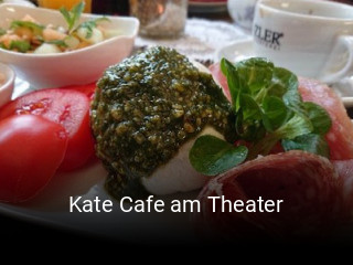 Jetzt bei Kate Cafe am Theater einen Tisch reservieren