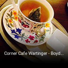 Jetzt bei Corner Cafe Wartinger - Boyd Og einen Tisch reservieren