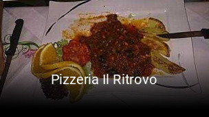Jetzt bei Pizzeria Il Ritrovo einen Tisch reservieren
