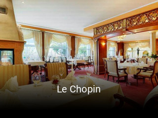 Jetzt bei Le Chopin einen Tisch reservieren